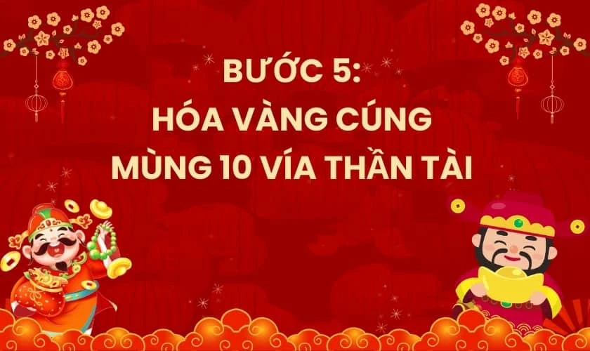 Hóa vàng cúng mùng 10 vía thần tài