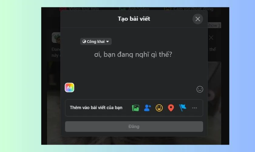 Cách đăng bài trên Facebook bằng máy tính nhanh