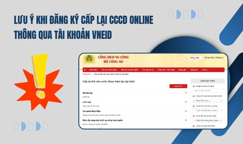 Lưu ý khi đăng ký cấp lại CCCD online thông qua tài khoản VNeID