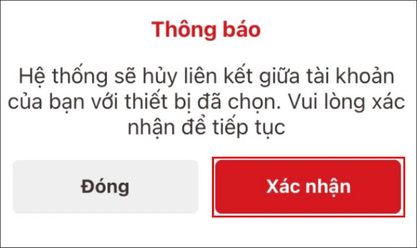 Nhấn vào ô Xác nhận để hoàn tất quá trình