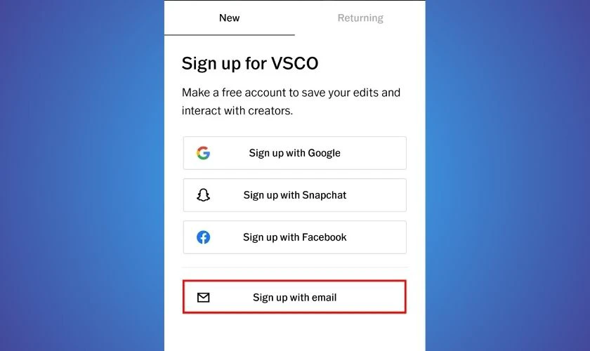 Cách đăng nhập vào app VSCO bằng email