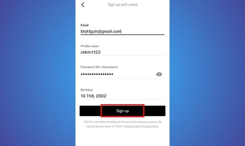 Sau khi điền thông tin, bạn chọn vào Sign up