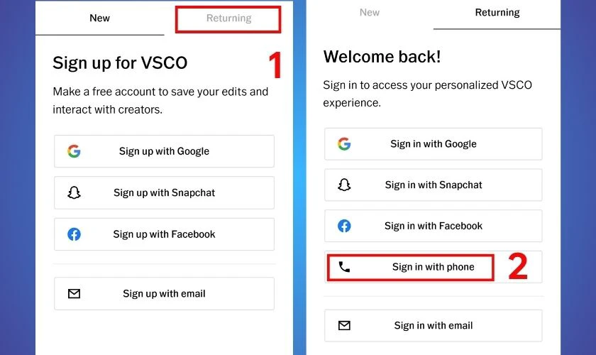 Sau đó chọn vào Returning, rồi chọn Sign up with phone