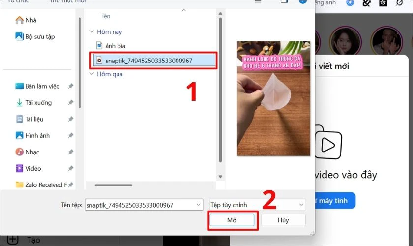 Chọn video mà bạn muốn tải lên và bấm Mở