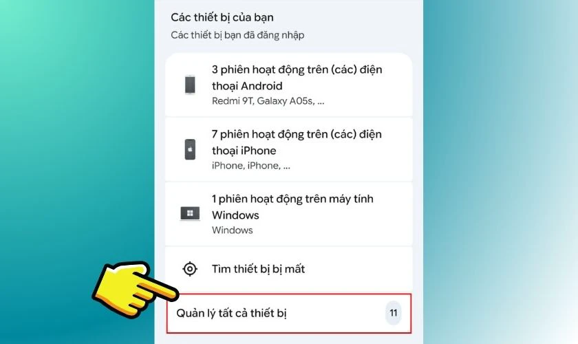 Cuộn xuống phần Các thiết bị của bạn, chọn Quản lý tất cả thiết bị