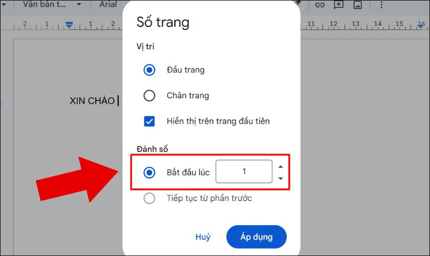 Chọn "Bắt đầu ở" và nhập số trang bạn muốn bắt đầu đánh số