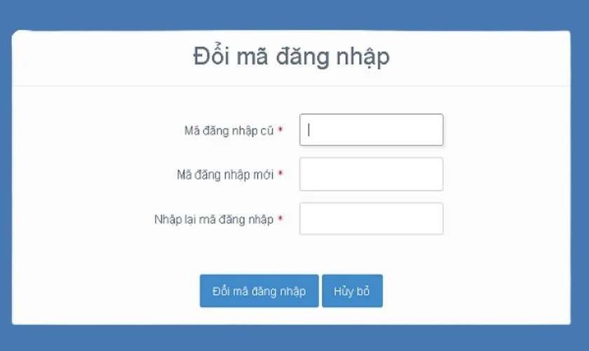 Đổi mật khẩu và nhấn Đổi mã đăng nhập