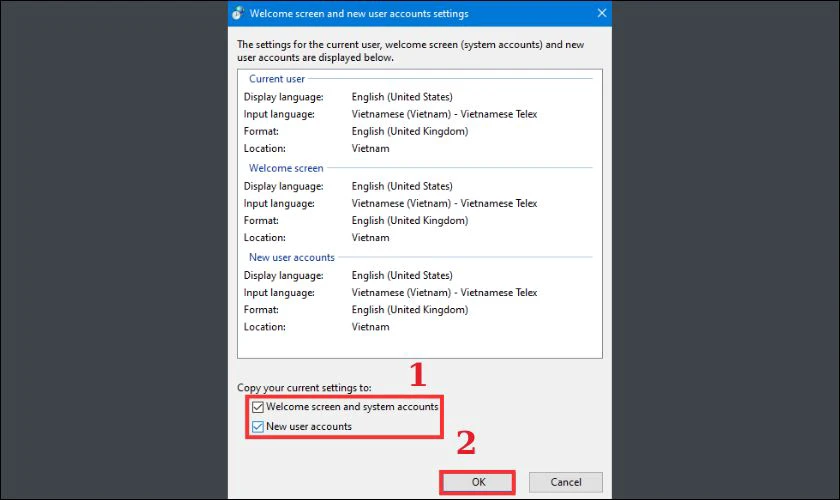 Áp dụng ngôn ngữ cho Welcome screen và New user accounts