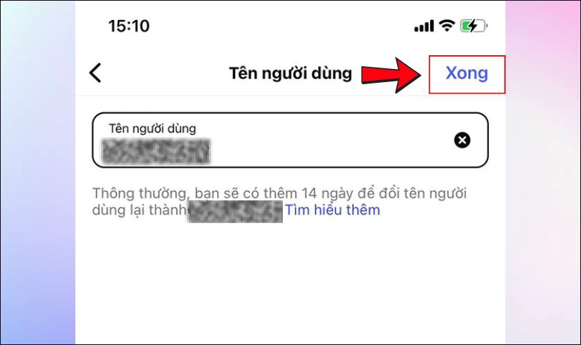 Nhấn v&agrave;o Xong hoặc Ho&agrave;n tất để lưu thay đổi