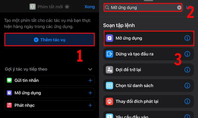 Tiếp theo, chọn Thêm tác vụ, nhập Mở ứng dụng