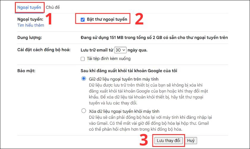 Chọn vào Ngoại tuyến rồi chọn vào ô Bật Thư ngoại tuyến