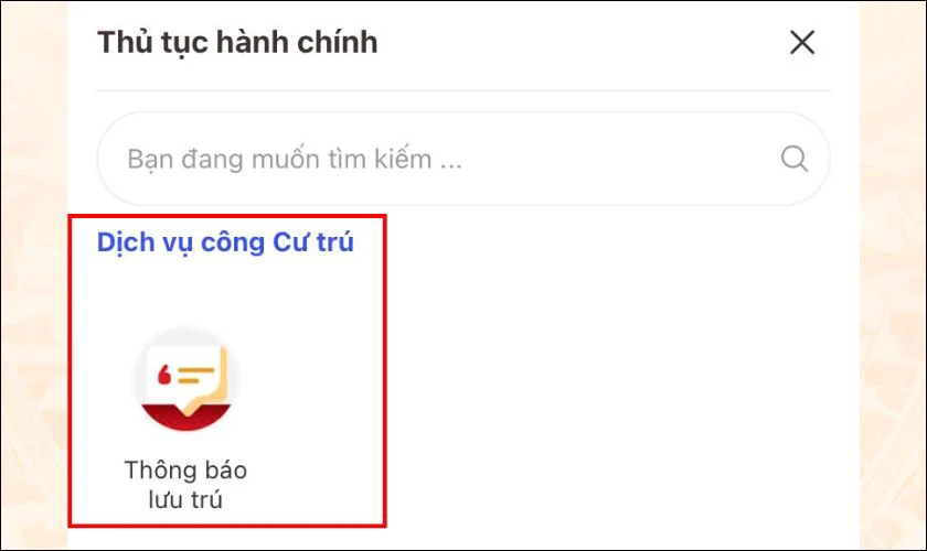 Trong danh sách các thủ tục, tìm và chọn "Thông báo lưu trú"