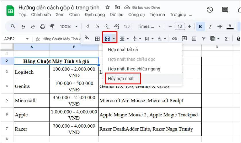 Cách hủy gộp ô trong Google Sheets