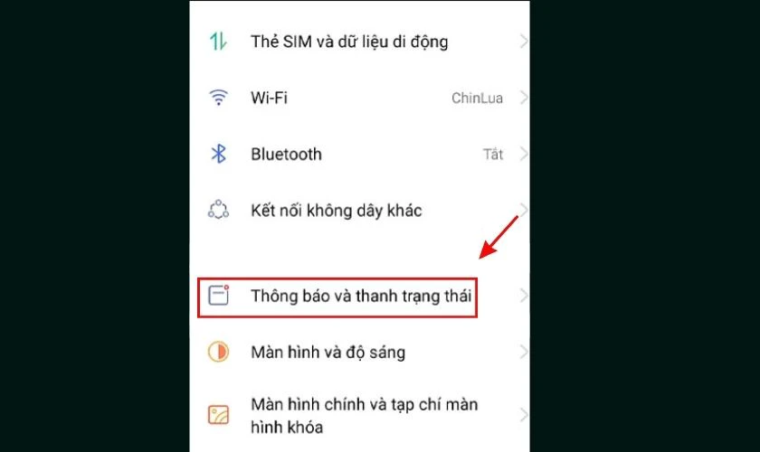 Trong menu Cài đặt, bấm chọn vào mục Thông báo và thanh trạng thái