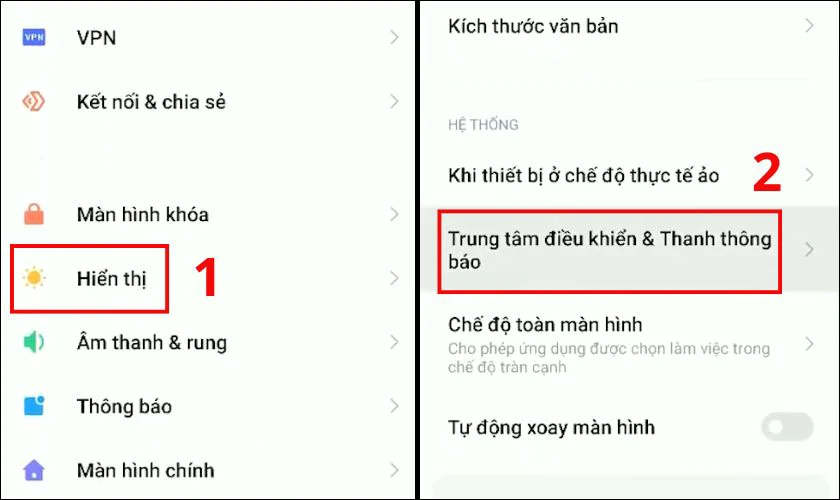 Chọn Trung tâm điều khiển & Thanh thông báo từ mục Hiển thị