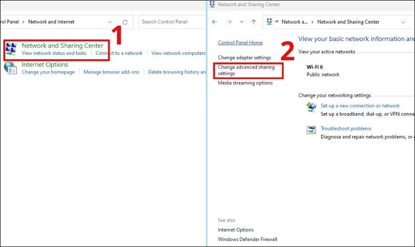 Chọn Network and Sharing Center, chọn tiếp Change advanced sharing settings