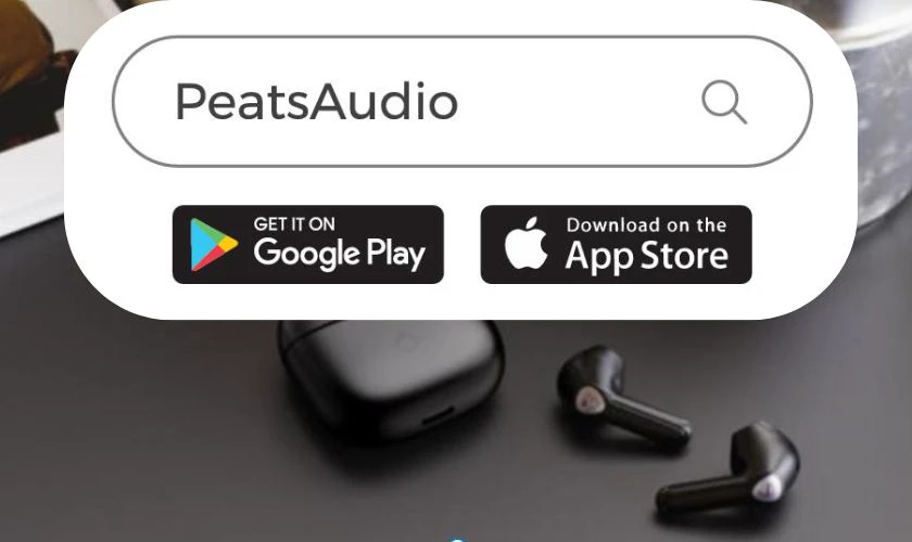 Cách sử dụng tai nghe Bluetooth Earbuds SoundPeats Air3 thông qua app PeatsAudio