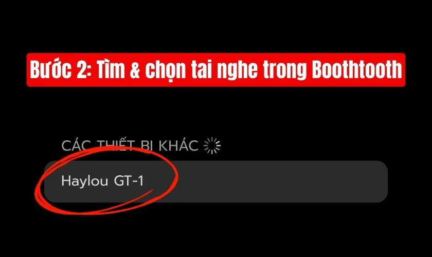 Cách kết nối tai nghe Bluetooth không dây Haylou GT-1