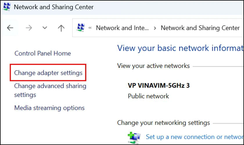 Truy cập vào Change adapter settings