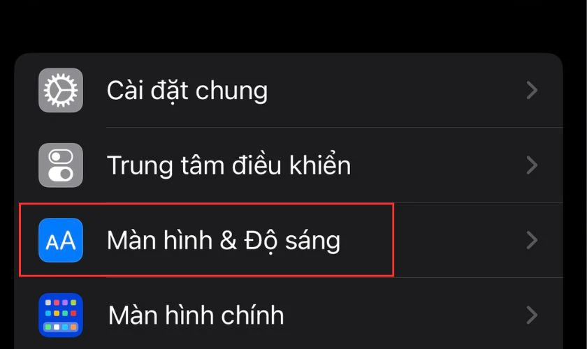 Truy cập vào Cài đặt của điện thoại rồi tìm đến mục Màn hình & Độ sáng