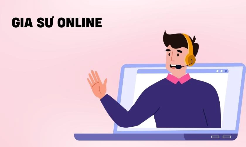 Gia sư tại nhà hoặc online cho học sinh nhỏ hơn