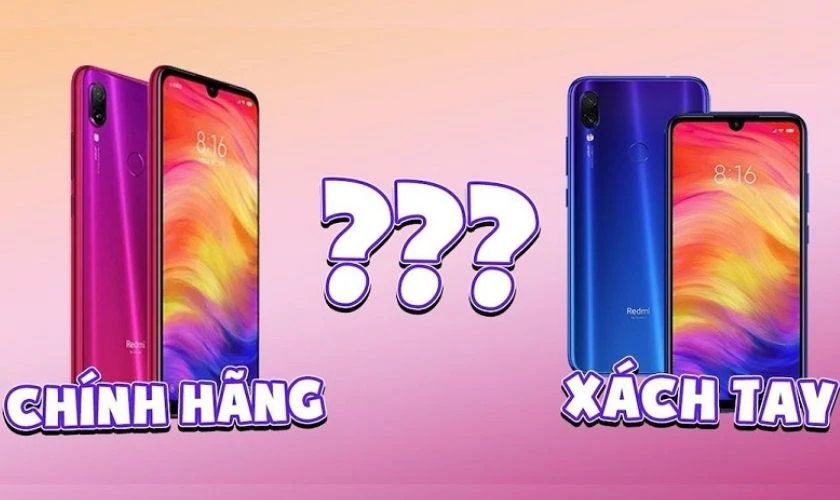 Cách kiểm tra Xiaomi chính hãng hay xách tay là gì?