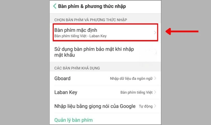 Chọn Mặc định (chọn bàn phím mặc định của Oppo)