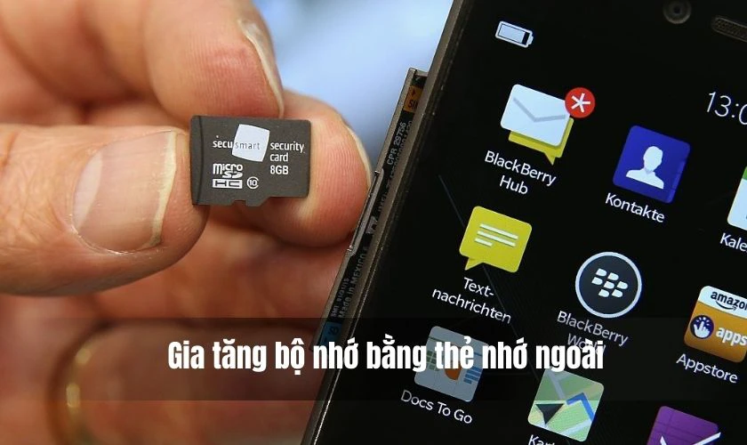 Gia tăng bộ nhớ bằng thẻ nhớ ngoài