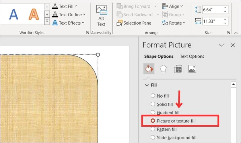 Tại tùy chọn Fill, bạn tích vào Picture or texture fill