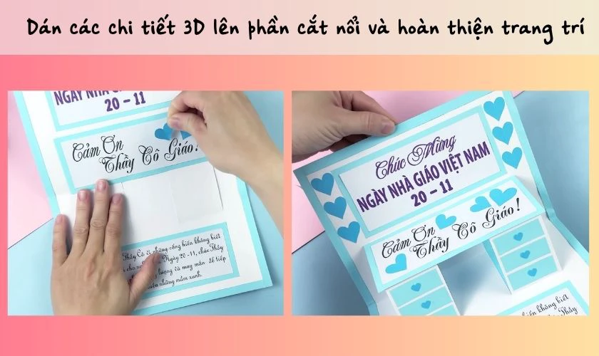 Mở thiệp ra và dán các chi tiết 3D lên phần cắt nổi