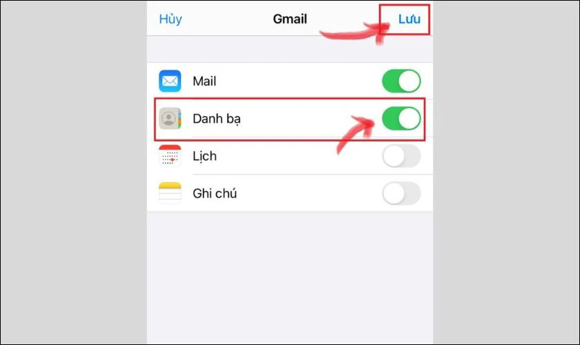 Bạn tiếp tục nhấn bật nút tại mục Danh bạ và nhấn Lưu ở phía trên, góc phải màn hình