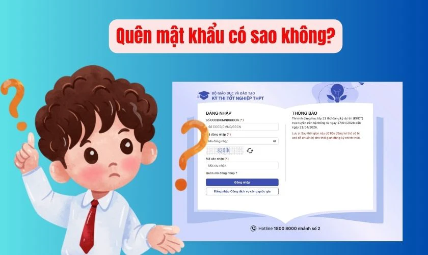 Quên mật khẩu thisinh.thithptquocgia.edu.vn 2026 có sao không?