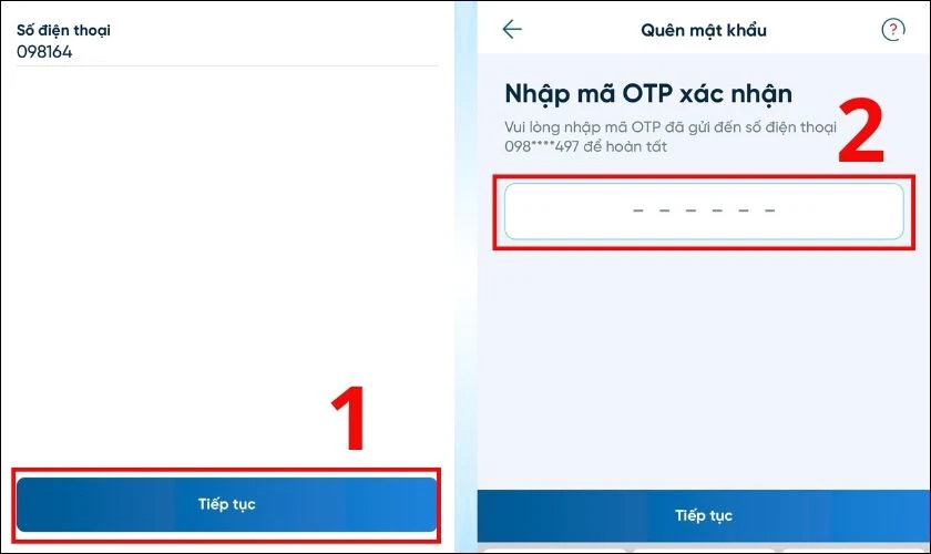 Nhấn “Tiếp tục” và nhập mã OTP