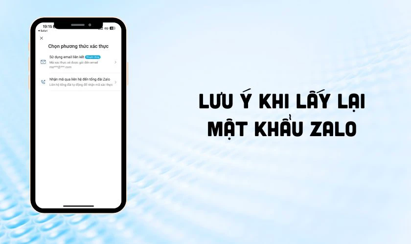 Lưu ý khi lấy lại mật khẩu Zalo