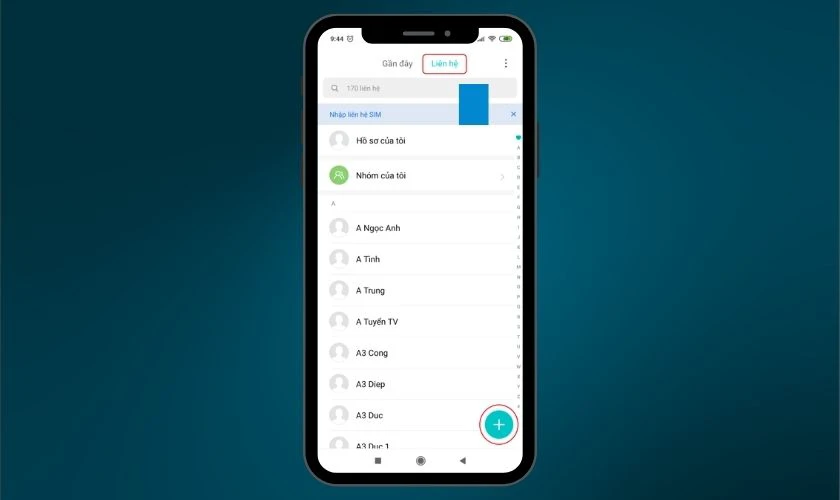 Nhấn vào biểu tượng Thêm (+) để tạo liên hệ mới