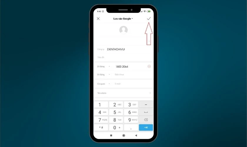 Tại màn hình nhập thông tin, sau đó nhấn Lưu