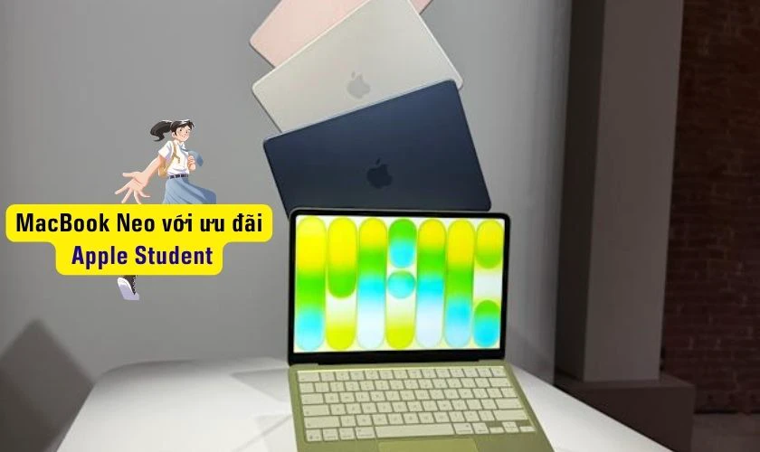 Điều kiện để mua MacBook Neo với giá ưu đãi của Apple Student