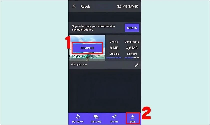 Bạn nhấn Compare để kiểm tra mức dung lượng đã giảm