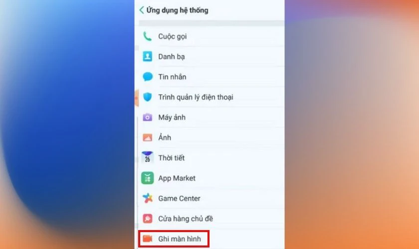 Bấm chọn vào mục Ghi màn hình