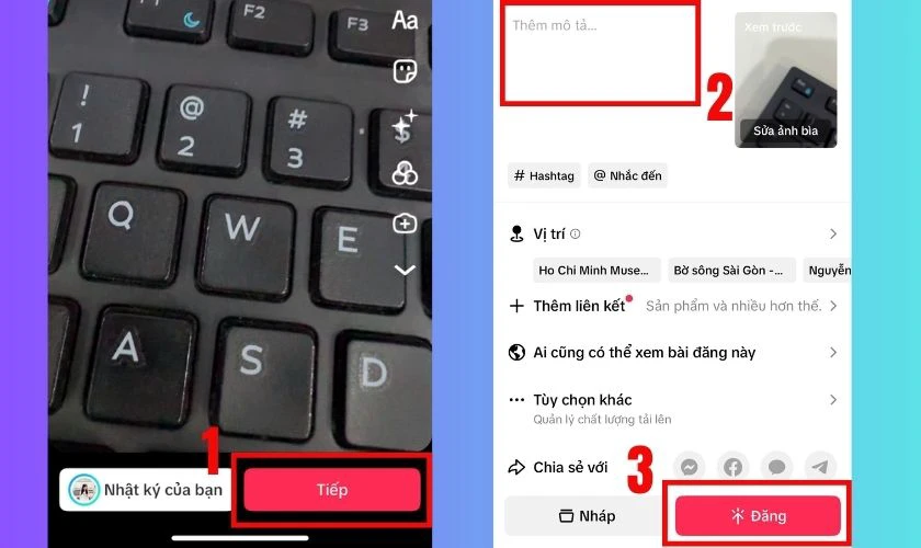 Nhấn Tiếp, sau đó thêm mô tả, hashtag, và chọn ảnh bìa
