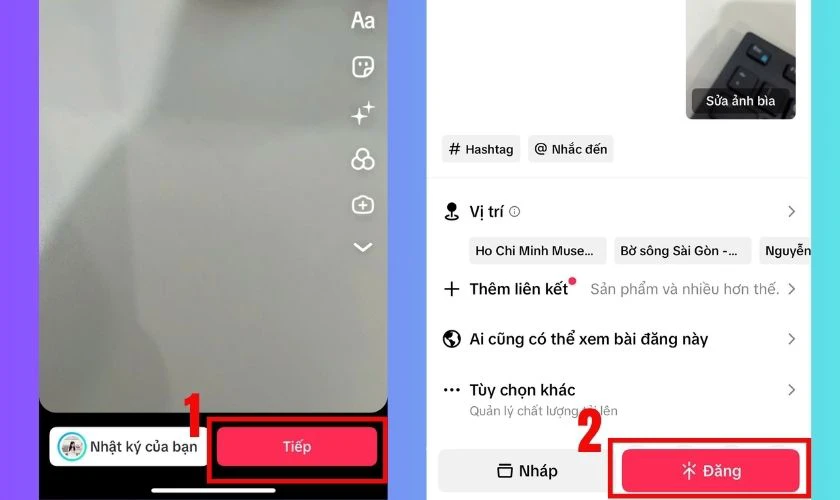 Sau khi hoàn tất, thêm hiệu ứng, nhạc nền, văn bản... và nhấn Tiếp