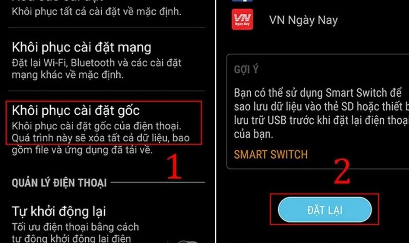 Chọn Khôi phục cài đặt gốc, chọn Đặt lại là xong
