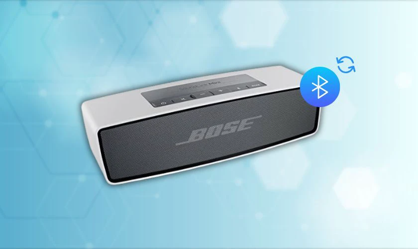 Cách reset loa Bluetooth Soundlink Mini