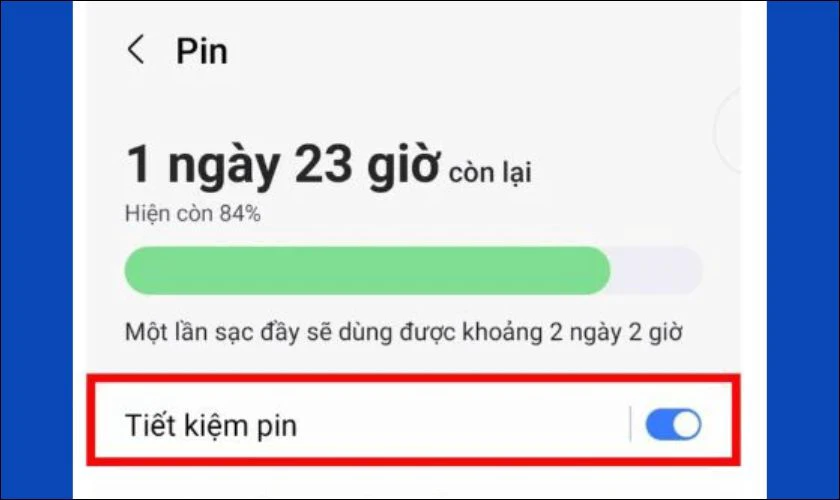 Cách bật chế độ tiết kiệm pin để sạc điện thoại Samsung nhanh hơn