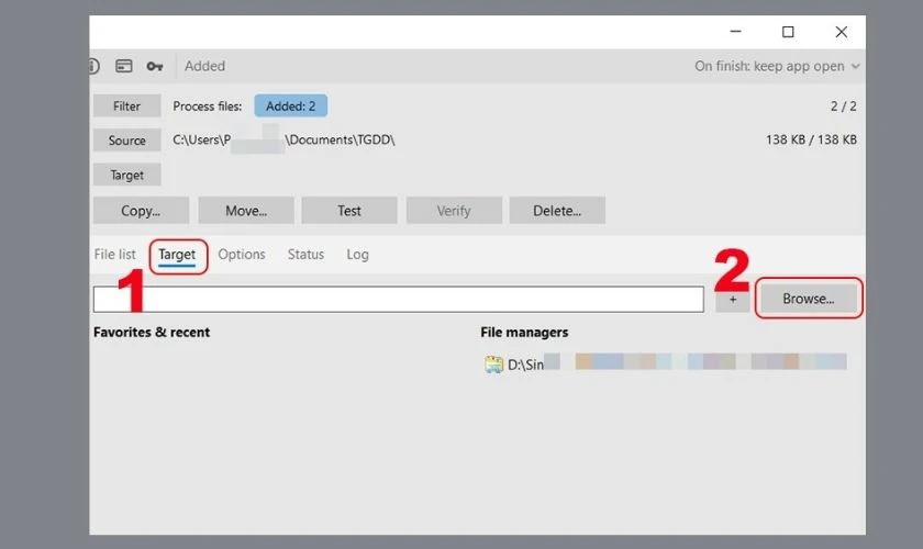 Nhấn Target để chọn vị trí mới và nhấn vào Browse để chọn thư mục