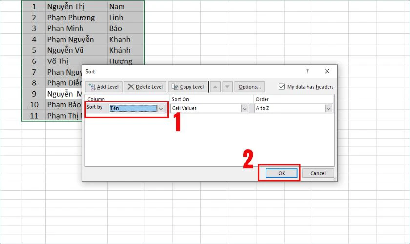Khi hộp thoại xuất hiện tại mục Sort by chọn mục Tên, sau đó nhấn chọn OK