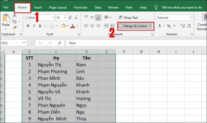 Vào Home, sau đó nhấn chọn Merge & Center