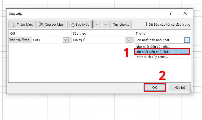 Tại ô Thứ tự bạn hãy chọn Lớn nhất đến Nhỏ nhất