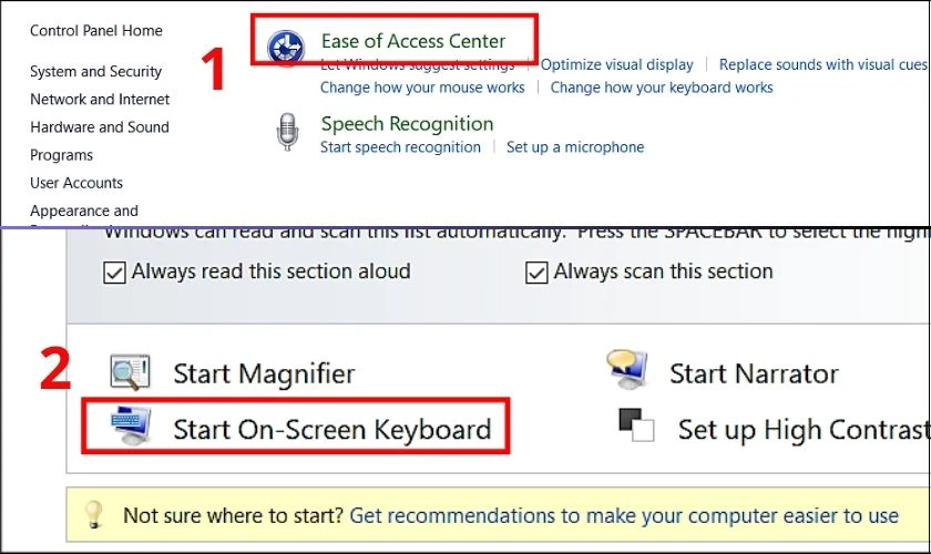 Chọn Start On-Screen Keyboard để sử dụng bàn phím ảo