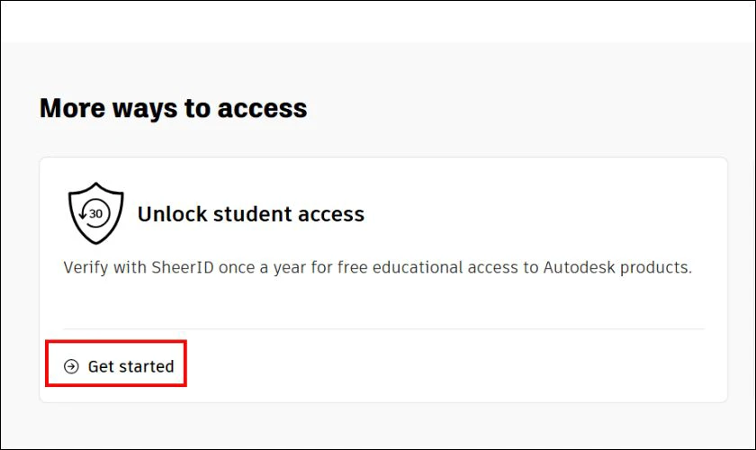 Kéo xuống dưới mục Unlock student access và chọn Get Started